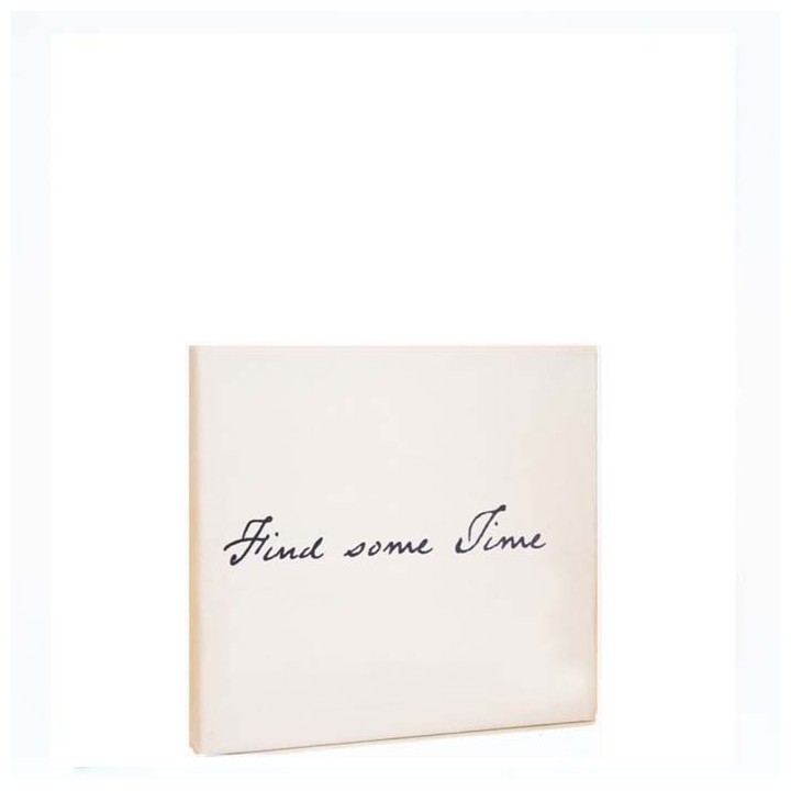 "find some time" canvas 20 x 20 cm