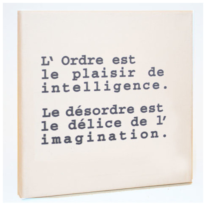 "l'ordre est le plaisir" canvas 20 x 20 cm